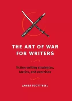 Image of The Art of War for Writers by James Scott Bell