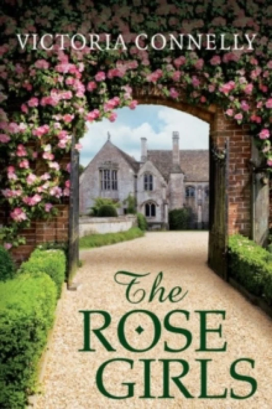 Image of Rose Girls by Victoria Connelly Paperback