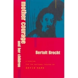 Image of Mother Courage and Her Children by Bertolt Brecht (Paperback)