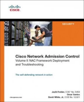 Image of Cisco Network Admission Control. Vol. 2 Deployment and Troubleshooting by Jazib Frahim Paperback