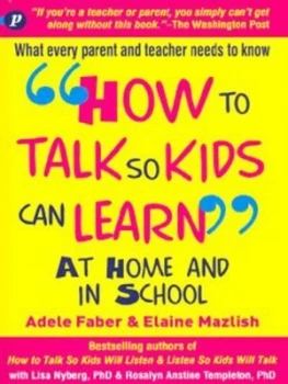 Image of how to Talk so Kids Can Learn by Adele Faber Paperback