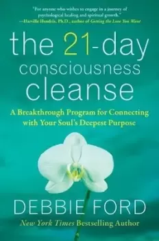 Image of The 21-day consciousness cleanse by Debbie Ford