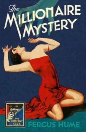 Image of The millionaire mystery by Fergus Hume