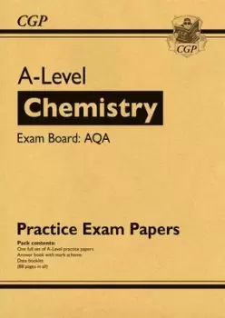 Image of New A-Level Chemistry AQA Practice Papers for the exams in 2021 by CGP Books