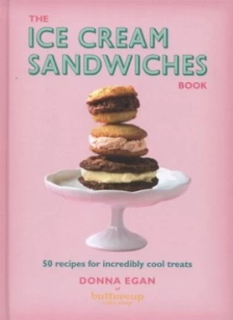Image of The Ice Cream Sandwiches Book by Donna Egan Hardback