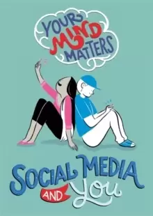 Image of Your Mind Matters: Social Media and You