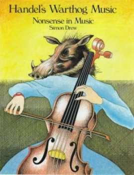 Image of Handels Warthog Music by Simon Drew Book