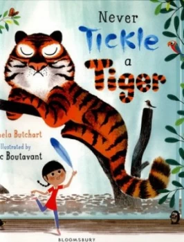 Image of Never Tickle a Tiger by Pamela Butchart Paperback