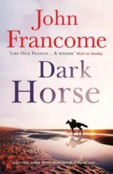 Image of Dark Horse by John Francome Paperback