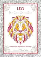 Image of leo your cosmic coloring book 24 astrological designs for your zodiac sign
