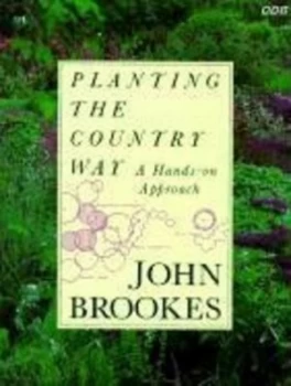 Image of Planting the Country Way by John Brookes Book