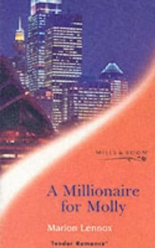 Image of A Millionaire for Molly by Marion Lennox Paperback