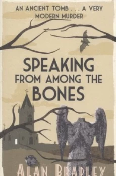 Image of Speaking from among the Bones by Alan Bradley Paperback