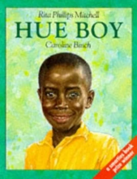 Image of Hue Boy by Rita Phillips Mitchell and Caroline Binch Paperback