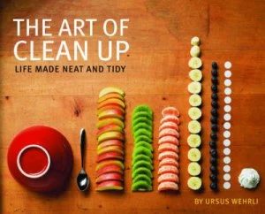 Image of The Art of Clean up by Ursus Wehrli and Geri Born Hardback