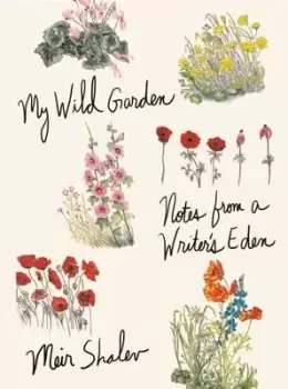 Image of My wild garden - Meir Shalev - Hardback - Used