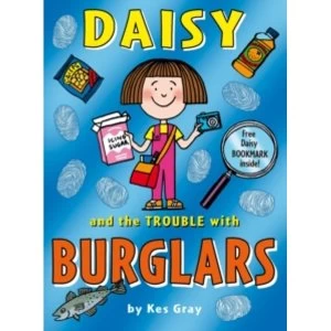 Image of Daisy and the Trouble with Burglars by Kes Gray (Paperback, 2013)