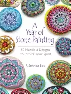 Image of year of stone painting 52 mandala designs to inspire your spirit