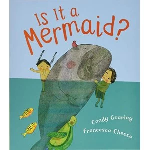 Image of Is it a Mermaid? Paperback / softback 2019