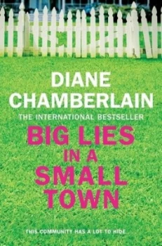 Image of Big lies in a small town by Diane Chamberlain
