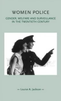 Image of Women Police by Louise A. Jackson Paperback