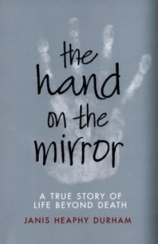 Image of The Hand on the Mirror by Janis Heaphy Durham Paperback