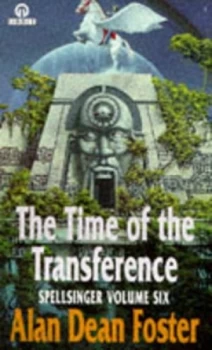 Image of Spellsinger 6 the Time of the Transference by Alan Dean Foster Book