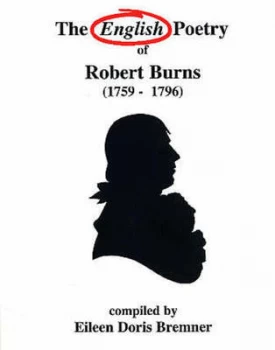 Image of The English Poetry of Robert Burns 1759-1796 by Robert Burns and Eileen Doris Bremner Paperback