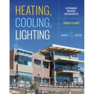 Image of Heating, Cooling, Lighting : Sustainable Design Methods for Architects