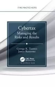 Image of Cybertax Managing the Risks and Results