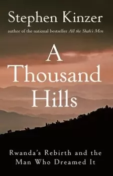 Image of A thousand hills by Stephen Kinzer