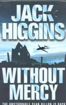 Image of Without Mercy by Jack Higgins Hardback