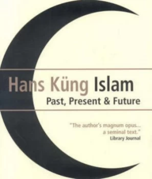 Image of Islam by Hans Kng Paperback