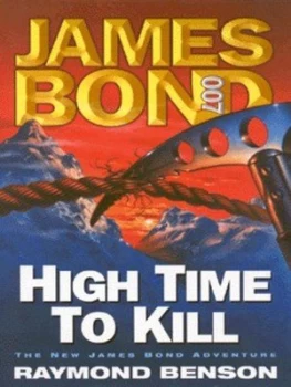 Image of High Time to Kill by Raymond Benson Paperback