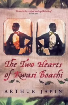Image of The two hearts of Kwasi Boachi by Arthur Japin