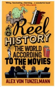 Image of Reel History by Alex Von Tunzelmann Hardback