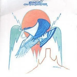 Image of On the Border by The Eagles CD Album