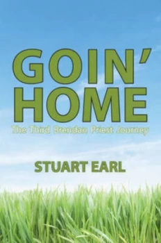 Image of Goin Home by Stuart Earl Book