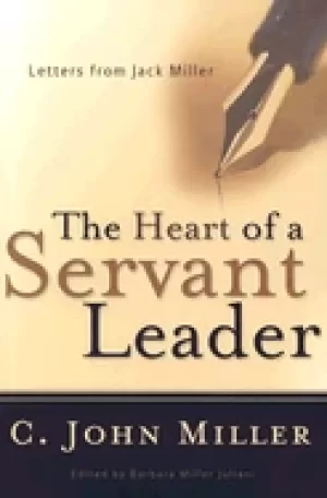 Image of heart of a servant leader letters from jack miller