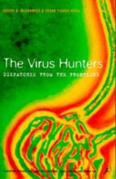 Image of The Virus Hunters by Joseph B. Mccormick Book