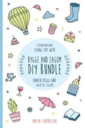 Image of hygge and lagom diy bundle scandinavian living tips with danish hygge and s