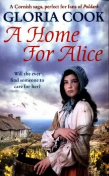 Image of A Home for Alice by Gloria Cook Book
