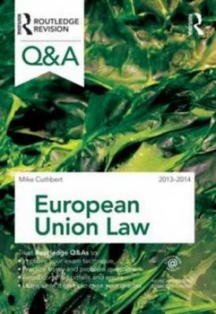 Image of European Union Law 2013-2014 by Michael Cuthbert Paperback