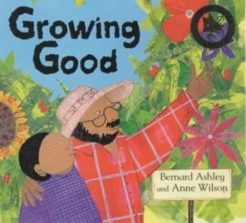 Image of Growing Good by Bernard Ashley Paperback