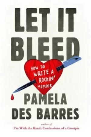 Image of Let it bleed by Pamela Des Barres
