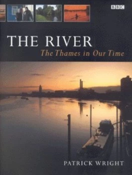 Image of The River by Patrick Wright Hardback
