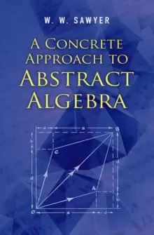 Image of A Concrete Approach to Abstract Algebra
