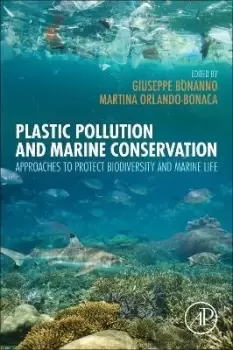 Image of Plastic Pollution and Marine Conservation by Giuseppe Bonanno