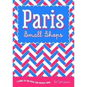 Image of Paris: Small Shops Sheet map, folded 2015