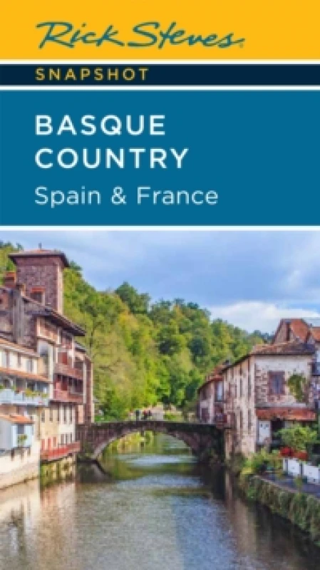 Image of Rick Steves Snapshot Basque Country: Spain & France (Fourth Edition) Paperback / softback